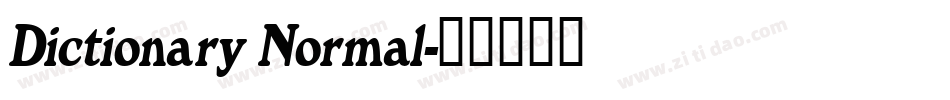 Dictionary Normal字体转换